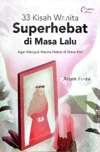 Image of 33 Kisah Wanita Superhebat di Masa Lalu