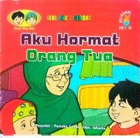 Image of Aku Hormat Orang Tua