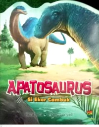 Image of Apatosaurus Si Ekor Cambuk