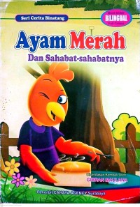 Image of Ayam Merah dan Sahabat-sahabatnya
