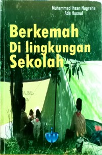 Image of Berkemah Di Lingkungan Sekolah