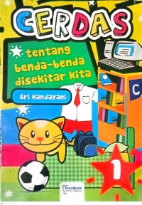 Image of Cerdas Tentang Benda - Benda Disekitar Kita