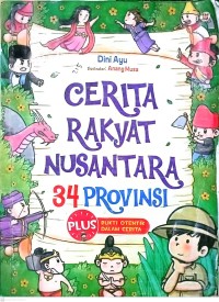 Image of Cerita Rakyat Nusantara 34 Provinsi