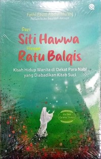 Image of Dari Siti Hawwa Hingga Ratu Balqis
