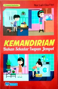 Image of Kemandirian Bukan sekedarIsapan Jempol