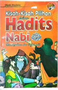 Image of Kisah - Kisah Pilihan Dalam Hadits Nabi Rasulullah SAW