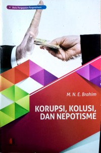Image of Korupsi, Kolusi, dan Nepotisme