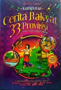 Image of Kumpulan Cerita Rakyat 33 Provinsi