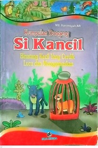 Image of Kumpulan Dongeng Si Kancil