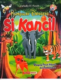 Image of Kumpulan Dongeng Si Kancil 1