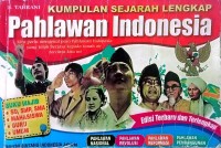 Image of Kumpulan Sejarah Lengkap Pahlawan Indonesia