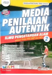 Image of Media Penilaian Autentik Ilmu Pengetahuan Alam Kelas VIII