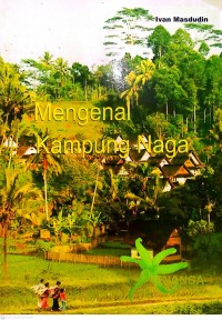 Image of Mengenal Kampung Naga