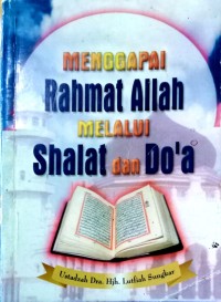 Image of Menggapai Rahmat Allah Melalui Shalat dan Do'a