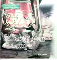 Image of Si Penggemar Lampu