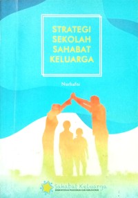 Image of Strategi Sekolah Sahabat Keluarga