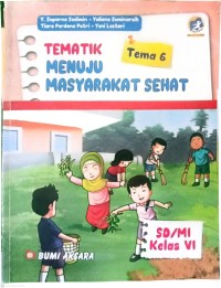 Image of Tematik Tema 6 Menuju Masyarakat Sehat
