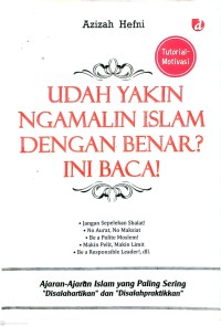 Image of Udah Yakin Ngamalin Islam Dengan Benar ? Ini Baca!