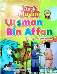 Image of Utsman Bin Affan Sang Dermawan