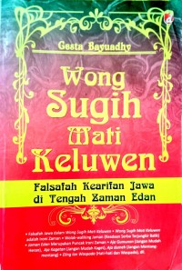Image of Wong Sugih Mati keluwen