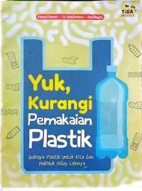 Image of Yuk, Kurangi Pemakaian Plastik